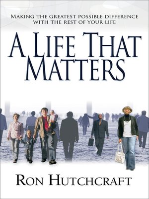 cover image of A Life That Matters